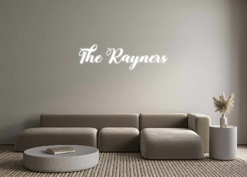 Custom Neon: The Rayners