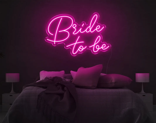"Bride to Be" Neon Sign